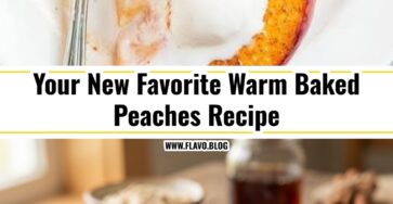Easy Baked Peaches You Will Make All Summer