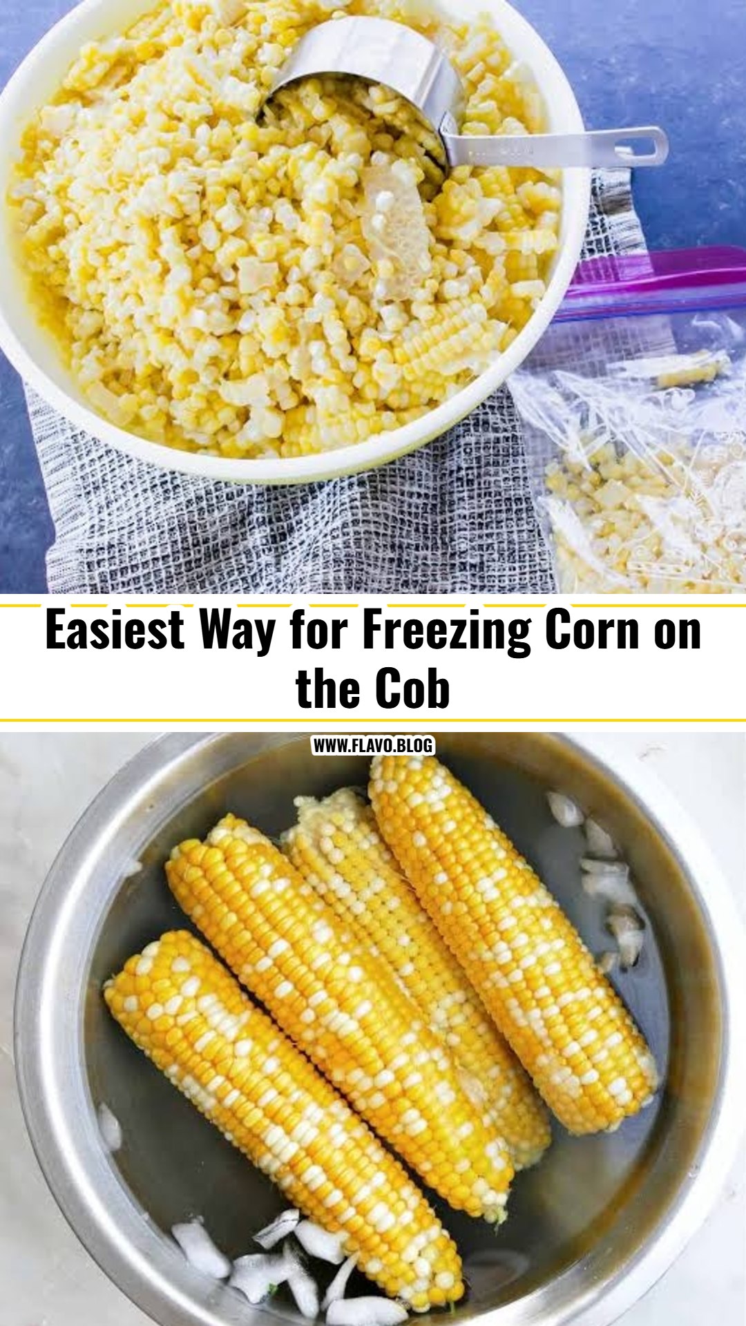 How to Freeze Corn on the Cob the Easy Way