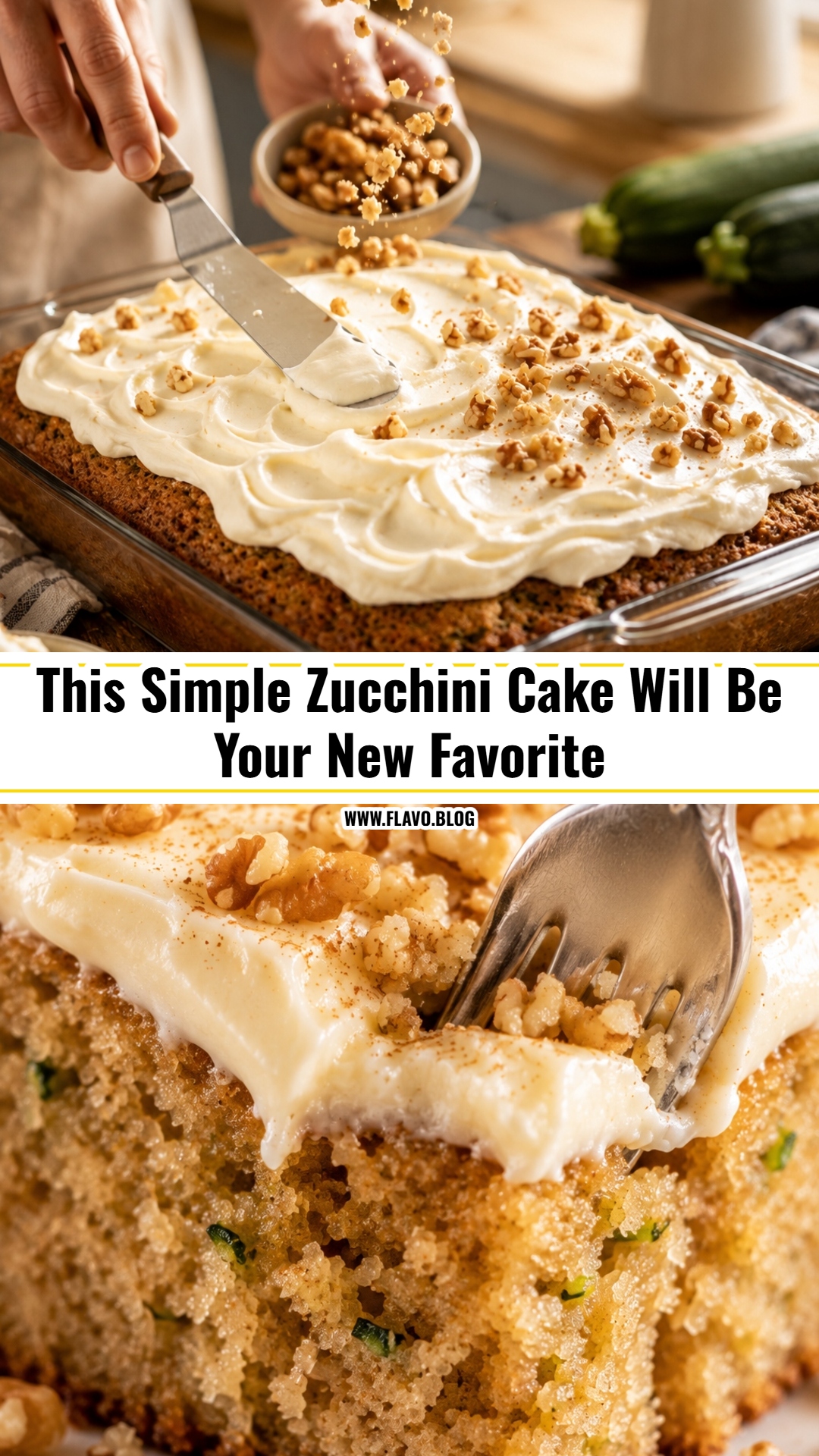 The Only Zucchini Cake Recipe You Will Ever Need