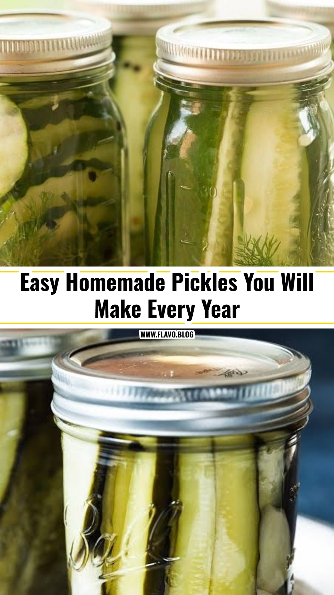 Easy Homemade Pickles You Will Make Every Year