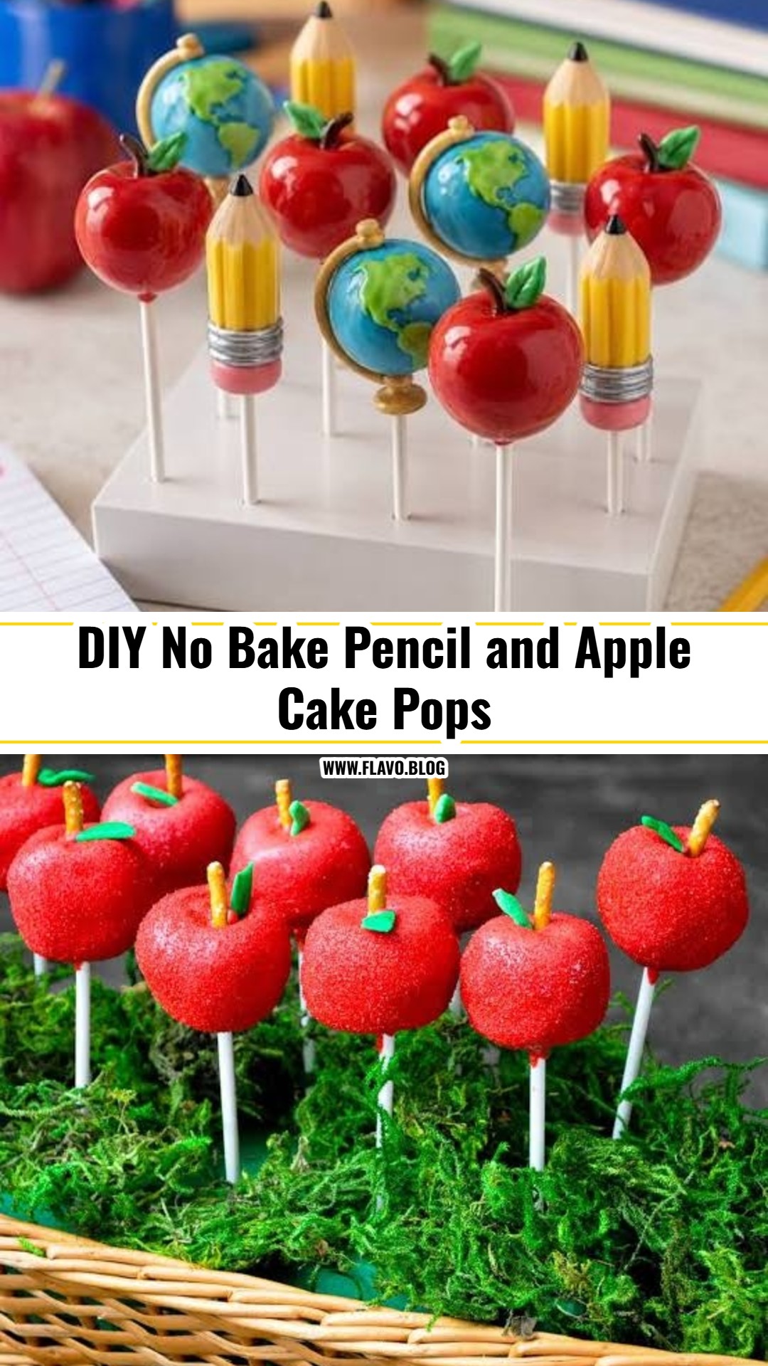 Easy No Bake Pencil and Apple Cake Pops