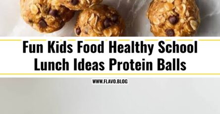Healthy School Lunch Ideas Fun Kids Food Protein Balls