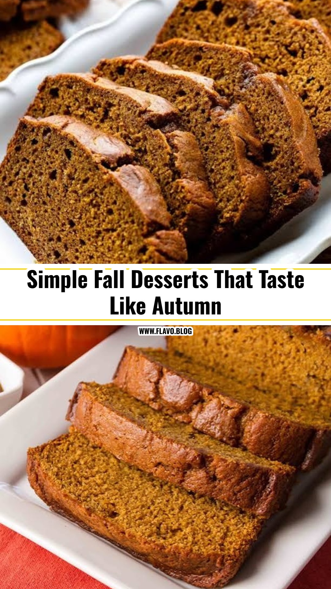 The Only Pumpkin Bread Recipe You Will Ever Need