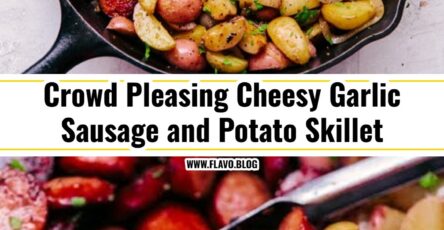 Easy One Pan Cheesy Garlic Butter Sausage and Potatoes