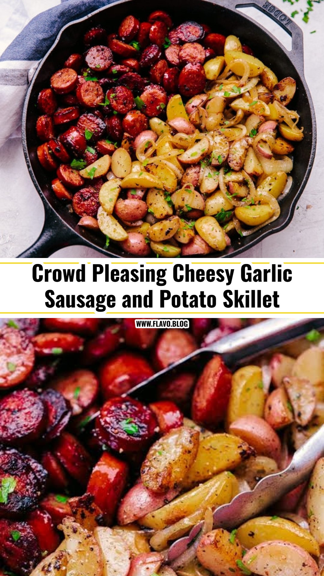 Easy One Pan Cheesy Garlic Butter Sausage and Potatoes