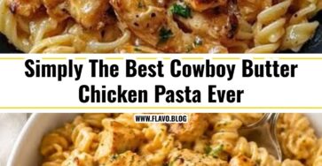 Quick and Easy Cowboy Butter Chicken Pasta Recipe