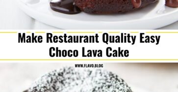The Best Easy Choco Lava Cake Recipe Ever